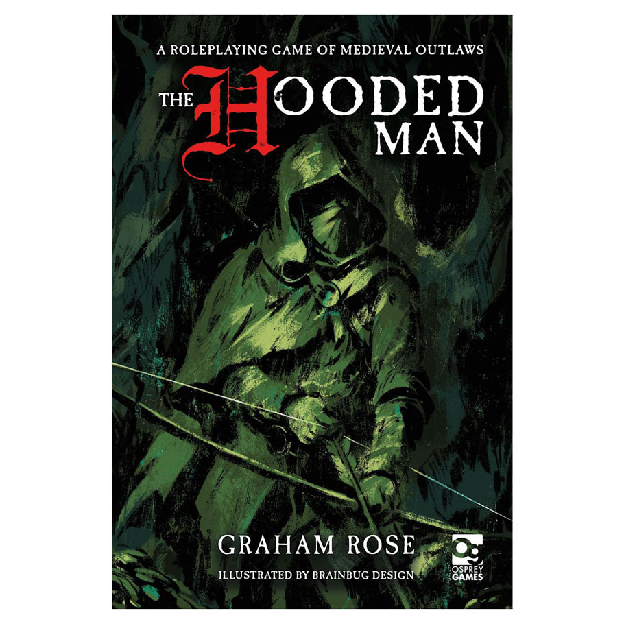 OSPRPG102 The Hooded Man Book