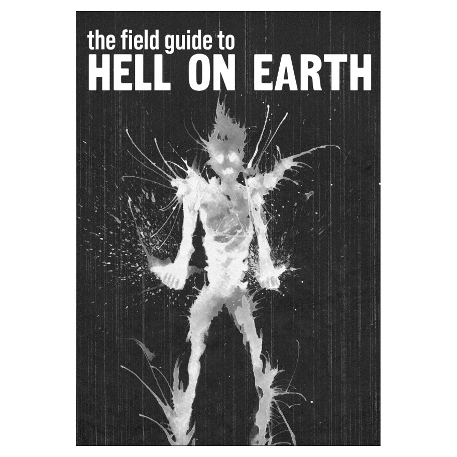 SOMMAHFGHP Mad As Hell - Field Guide to Hell on Earth Sourcebook