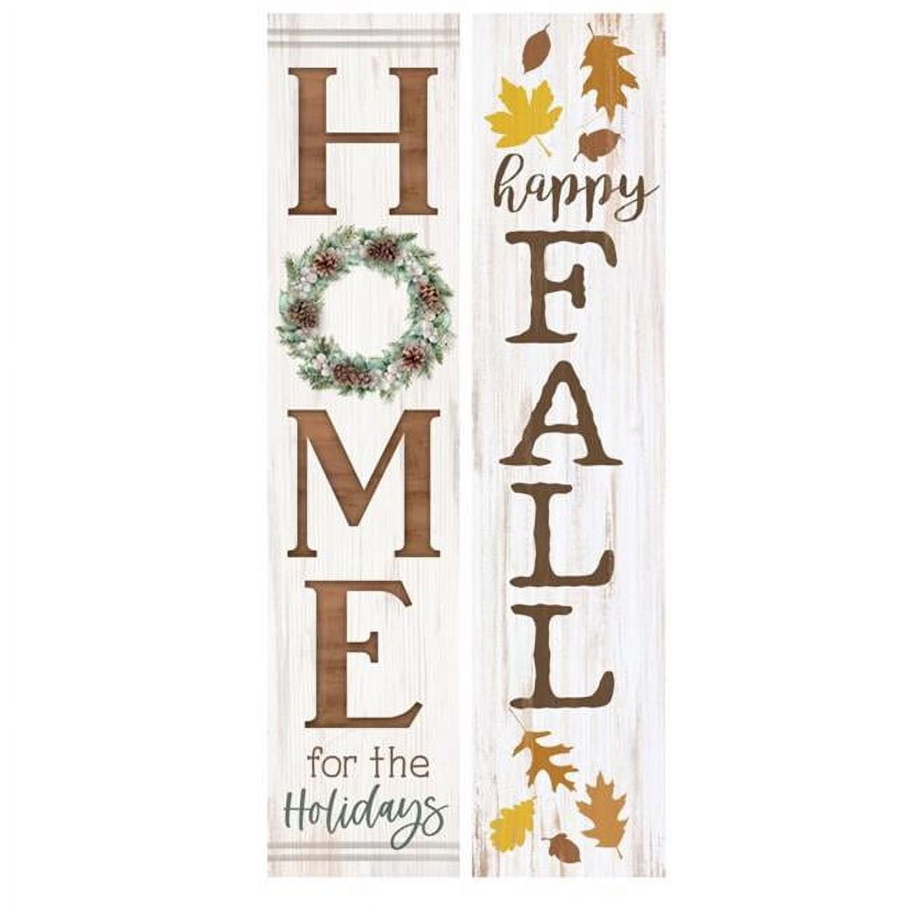 9086458 Home for The Holliday & Happy Fall Porch Sign, Assorted Color - 43.75 in. - Pack of 4