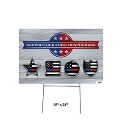 15 x 23 in. Support our First Responders Yard Sign