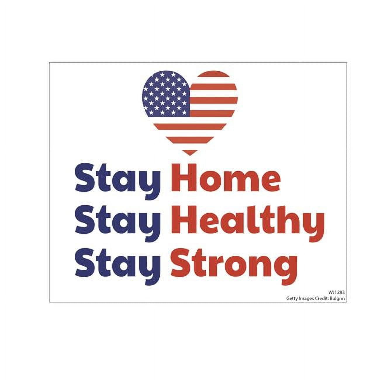 Picture of Advanced Graphics WJ1283 8 x 12 in. Stay Home&#44; Stay Healthy & Stay Strong Walljammer