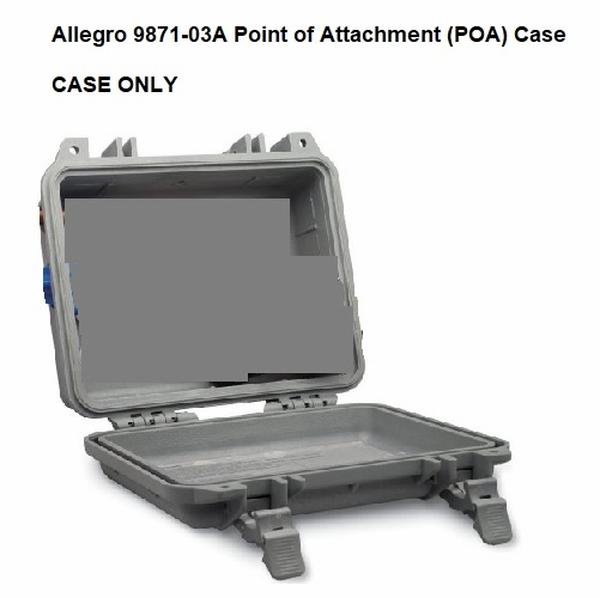 Allegro Point of Attachment (POA) Case (9871-03A)