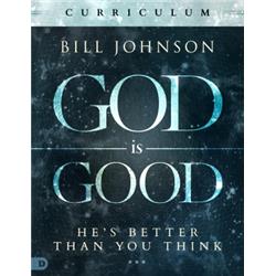Picture of Destiny Image Publishers 067554 God Is Good Curriculum - DVD Set&#44; Study Guide & Leaders Guide by Johnson Bill