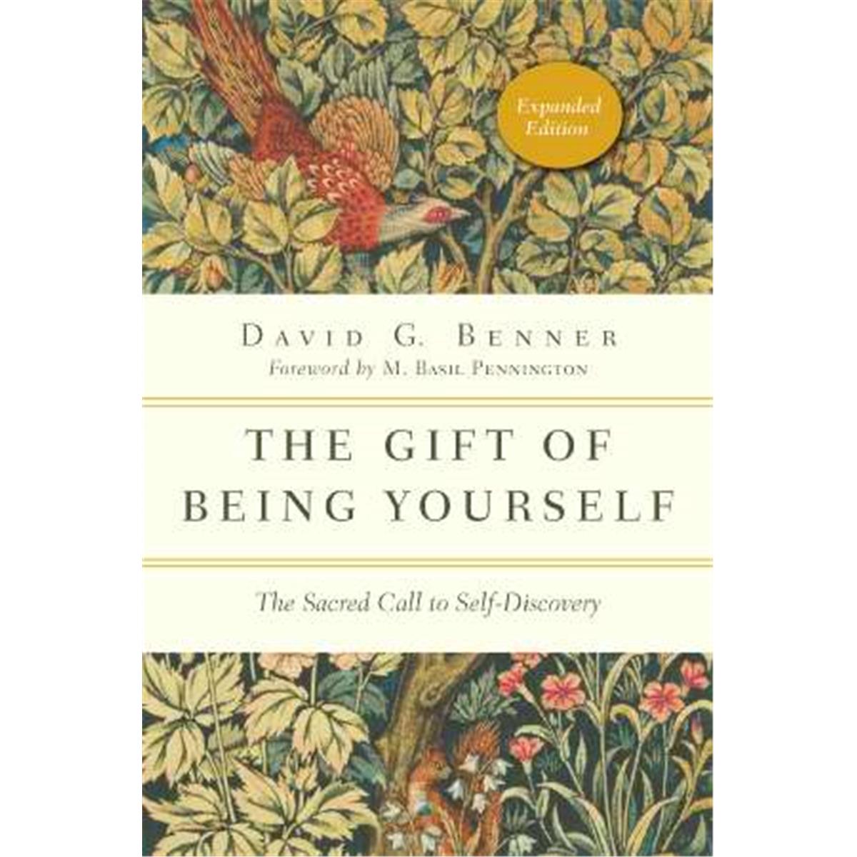 IVP - Formation  Gift of Being Yourself-Expanded Edition by Benner David
