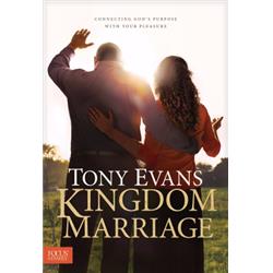 Kingdom Marriage by Evans Tony