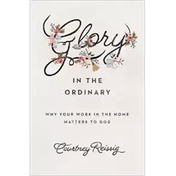 175058 Glory in The Ordinary