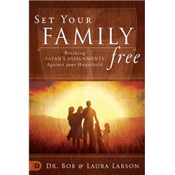 Set Your Family Free: Breaking Satan
