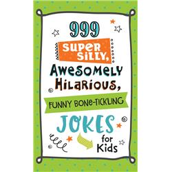 Picture of Barbour Publishing 181207 999 Super Silly Awesomely Hilarious Funny Bone - Tickling Jokes for Kids