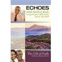 Picture of David C Cook 454268 Echoes Spring 2018 Adult Comprehensive Bible Study Student Book