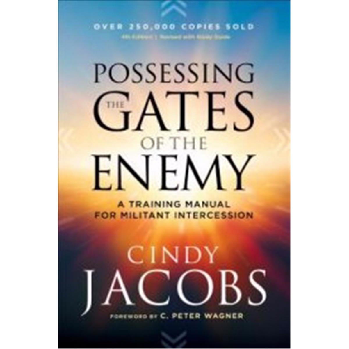 Baker Publishing Group  Possessing the Gates of the Enemy Book