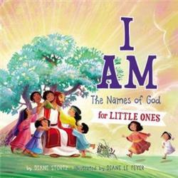 Nelson & Nelson Books 172247 I Am - The Names of God for Little Ones