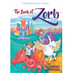 Picture of Word Alive Press 172165 The Book of Zorb
