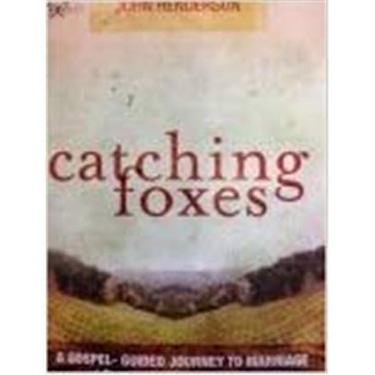152496 Christian Living Catching Foxes