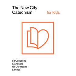190002 The New City Catechism for Kids