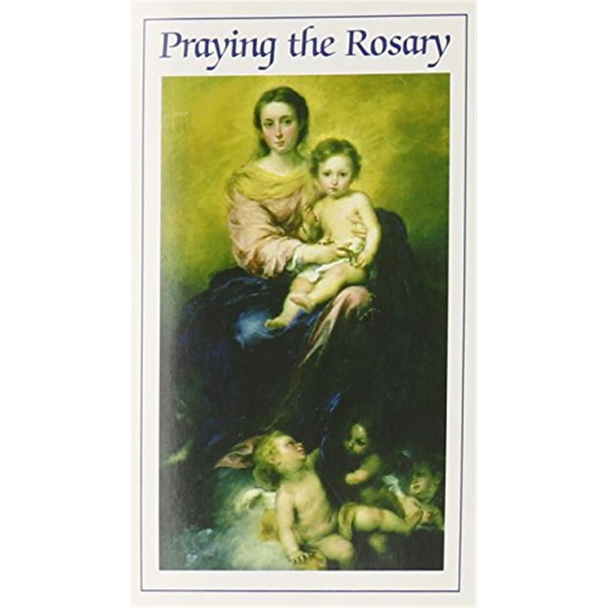 162595 Praying The Rosary