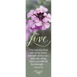 Picture of B & H Publishing 153823 Bookmark - Love the Lord&#44; Mark 12isto30 KJV - Pack of 25