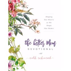 171421 the Better Mom Devotional