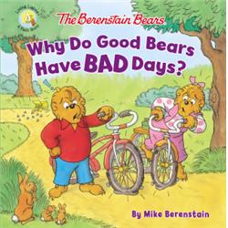 Picture of ZonderKidz 171546 Living Lights The Berenstain Bears Why Do Good Bears Have Bad Days Book