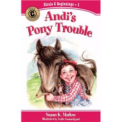 Andis Pony Trouble - Circle C Beginnings