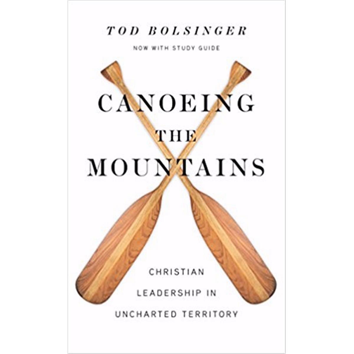 Canoeing the Mountains - Expanded Edition