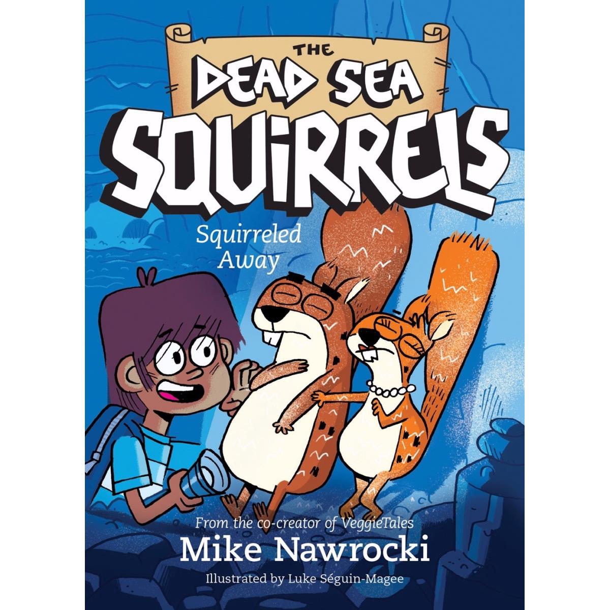 Squirreled Away - Dead Sea Squirrels No.1