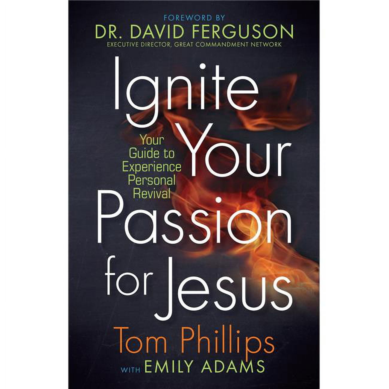 Ignite Your Passion for Jesus - Dec