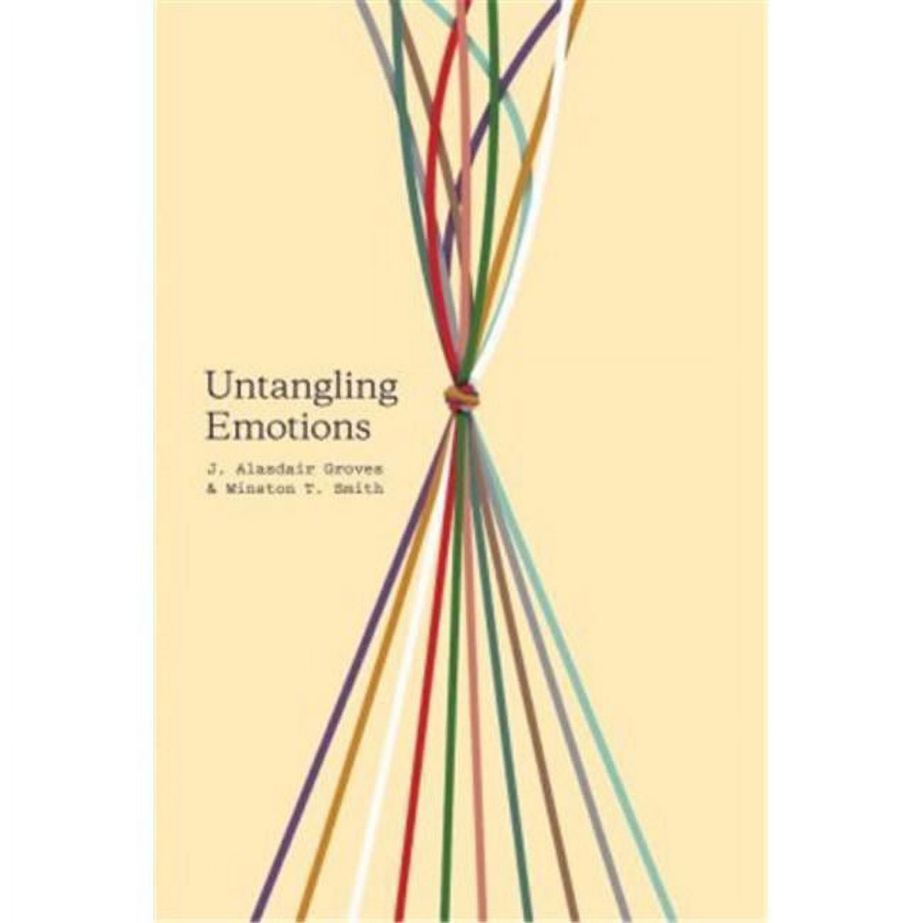 Untangling Emotions by Groves & Smith