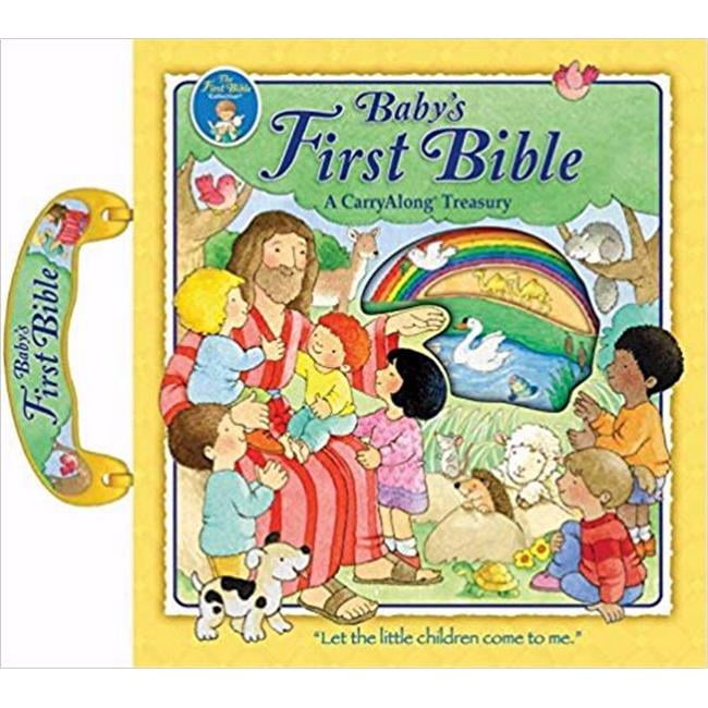 Babys First Bible Carryalong a Carryalong Treasury - Anniversary