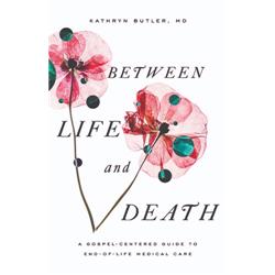 Between Life & Death