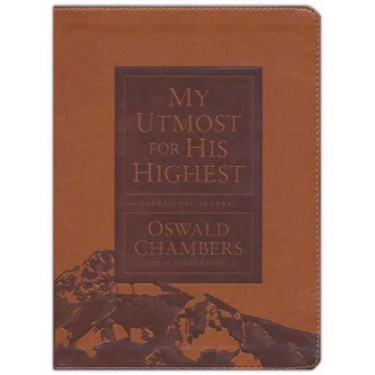 My Utmost for His Highest Devotional Journal - Updated-Brown Leather-Like