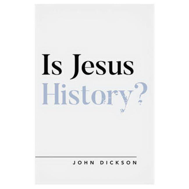 The Good Book  Is Jesus History