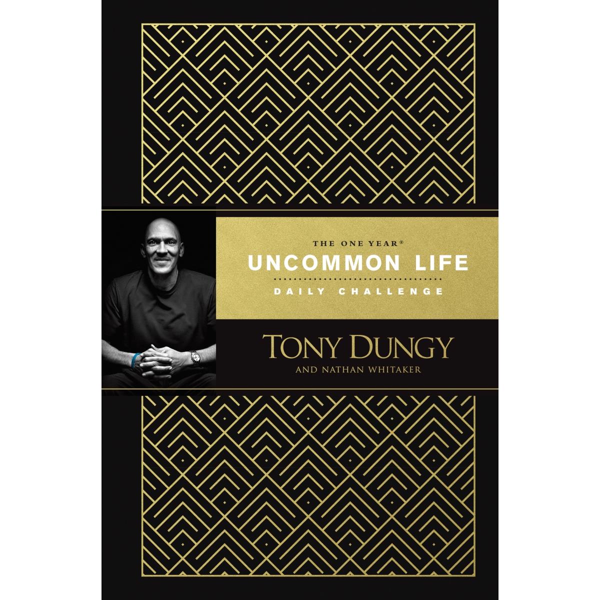 The One Year Uncommon Life Daily Challenge Hardcover
