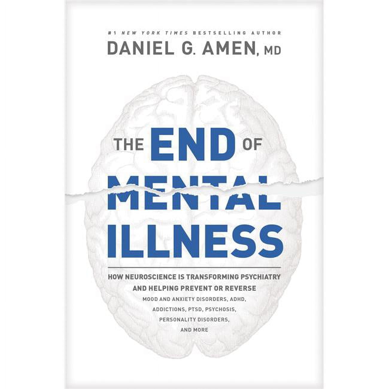 The End of Mental Illness - Mar 2020