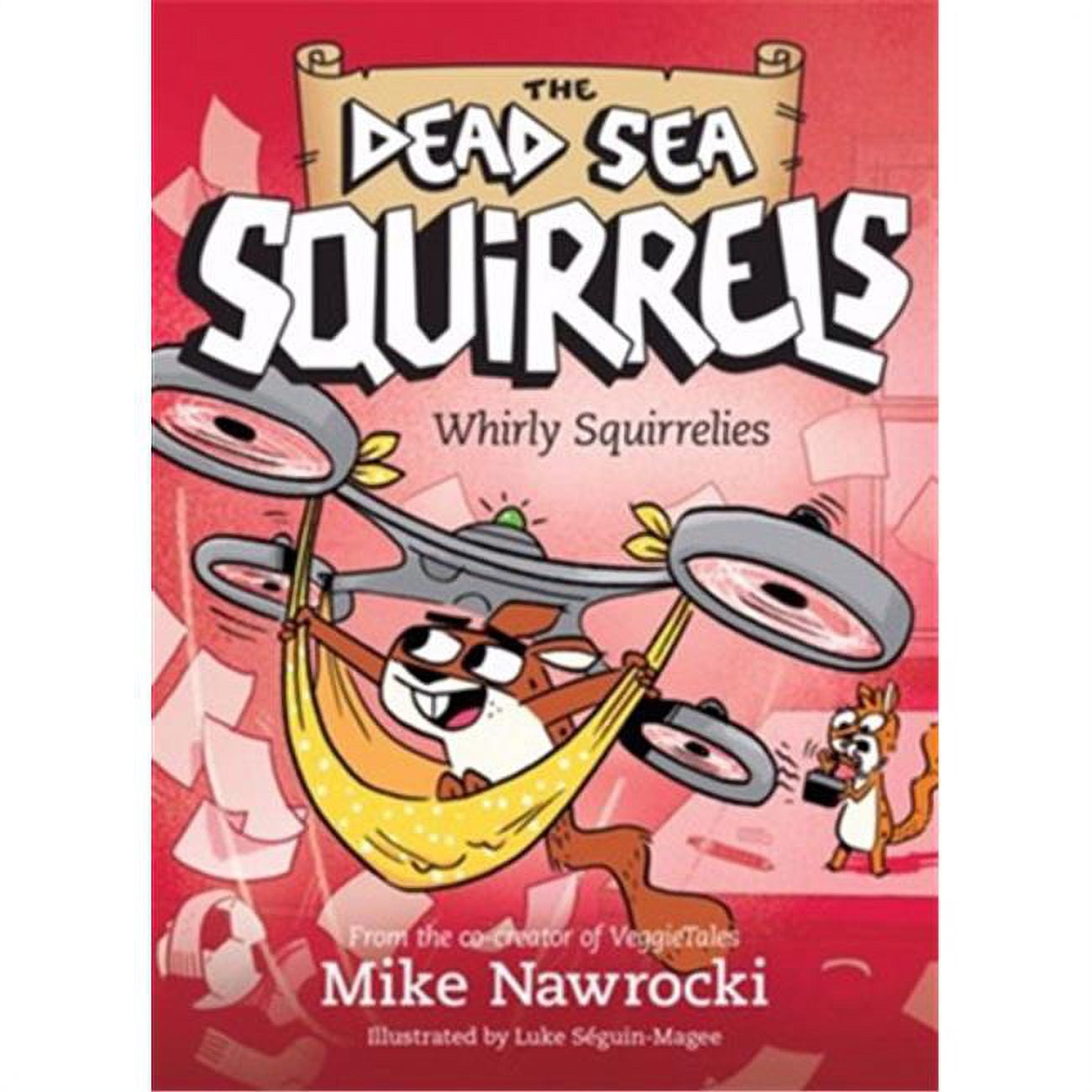 Whirly Squirrelies - Dead Sea Squirrels No.6 - Mar 2020