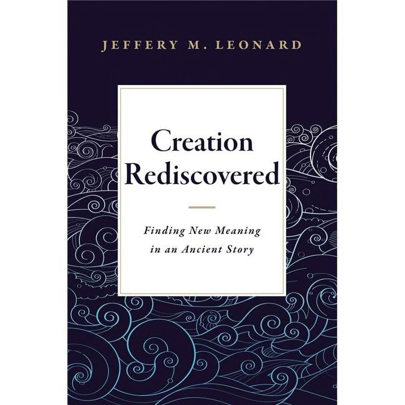 Creation Rediscovered - Mar 2020
