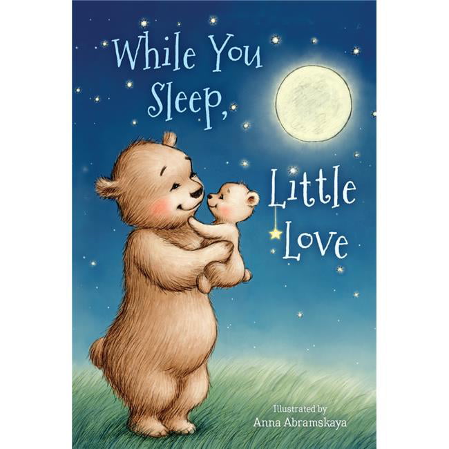 B & H Publishing  While You Sleep Little Love - Padded Board Book