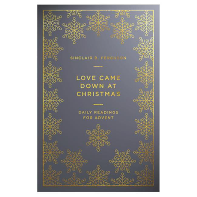 The Good Book  Love Came Down At Christmas
