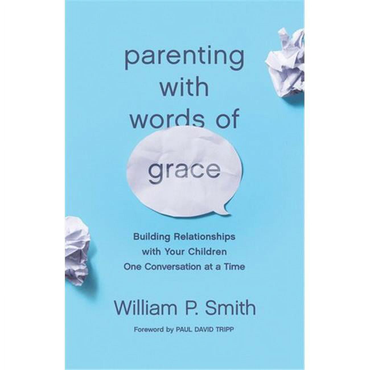 Parenting with Words of Grace