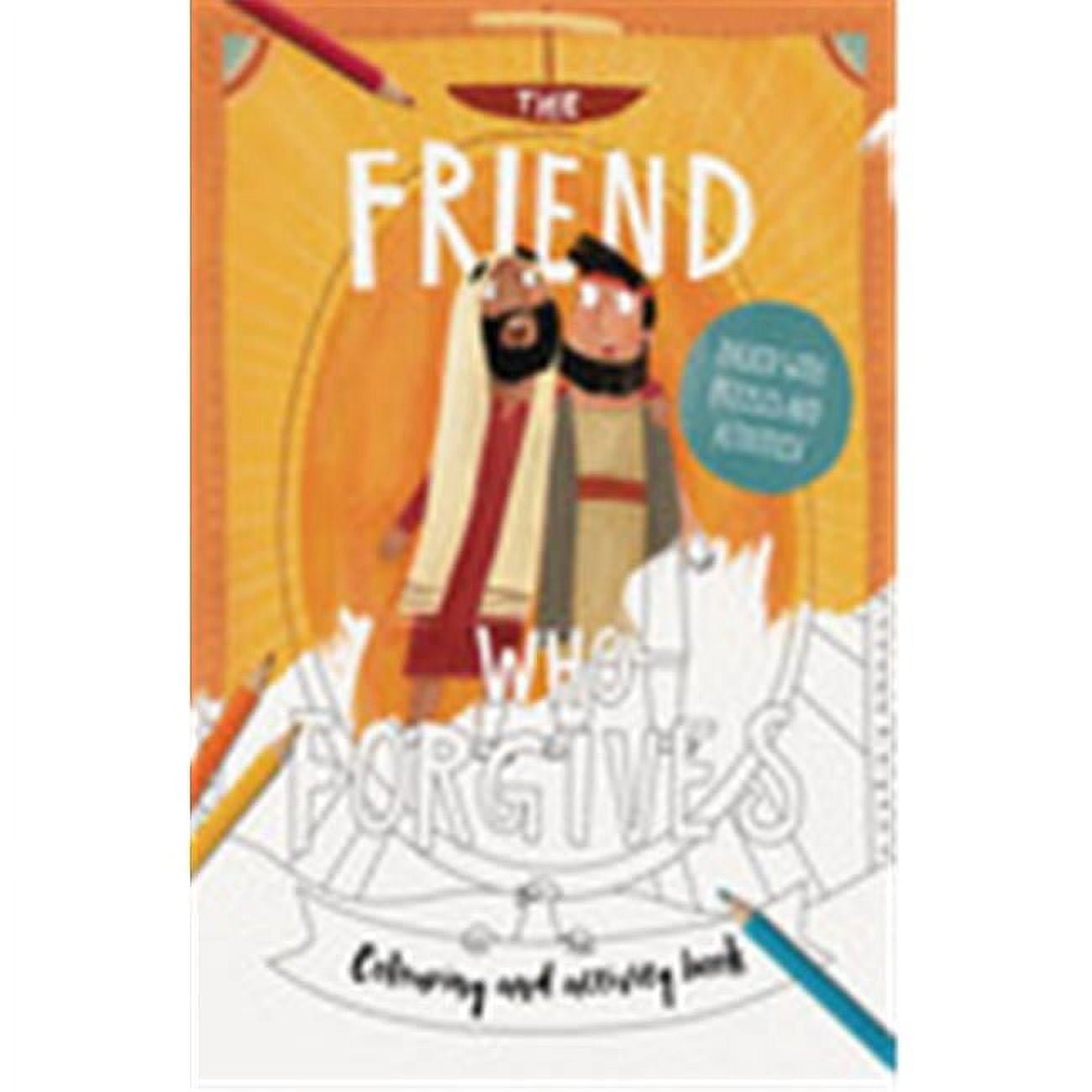 The Good Book 137982 The Friend Who Forgives Coloring & Activity Book -  TEC LIGHTING INC.