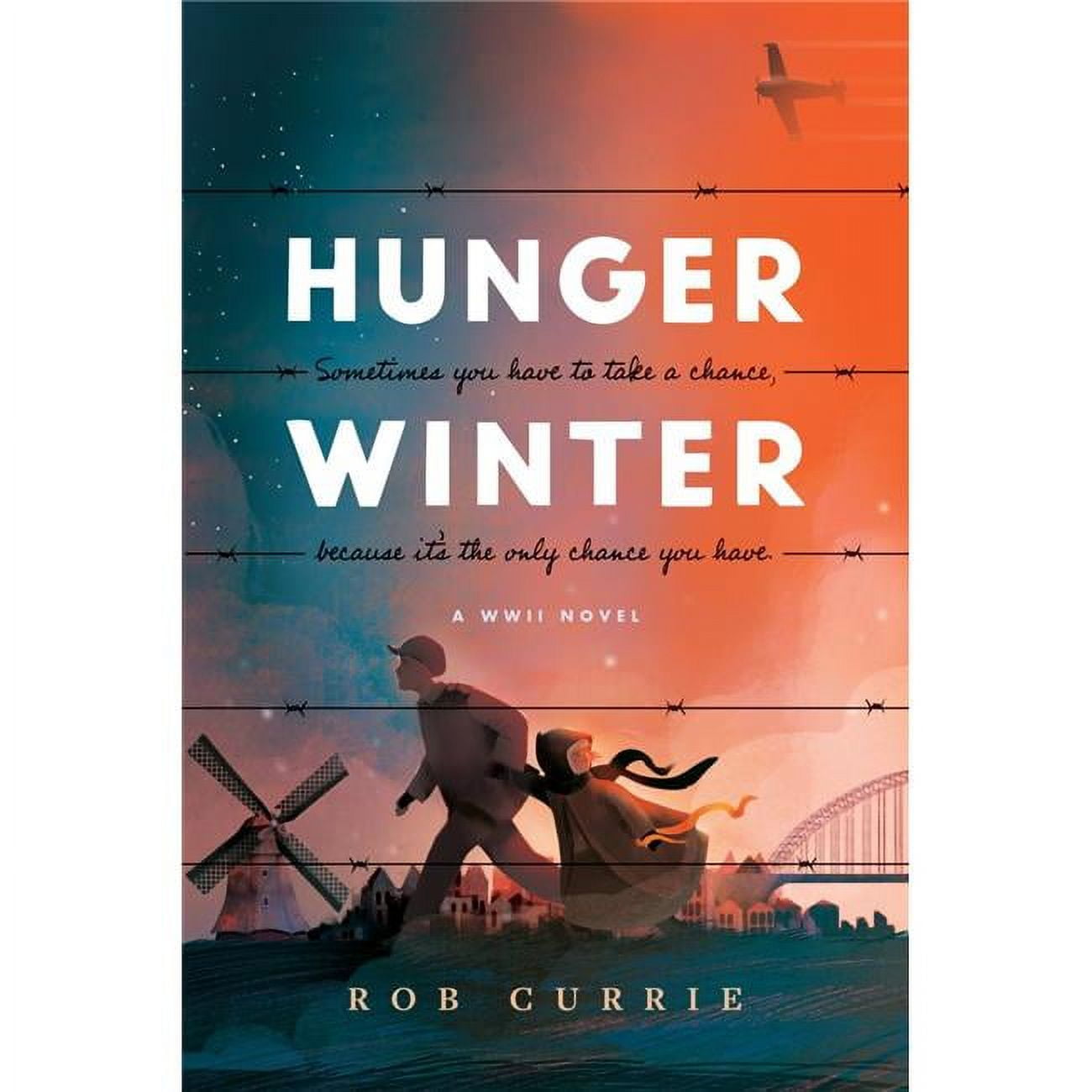 Hunger Winter a World War II Novel Softcover - Mar 2020