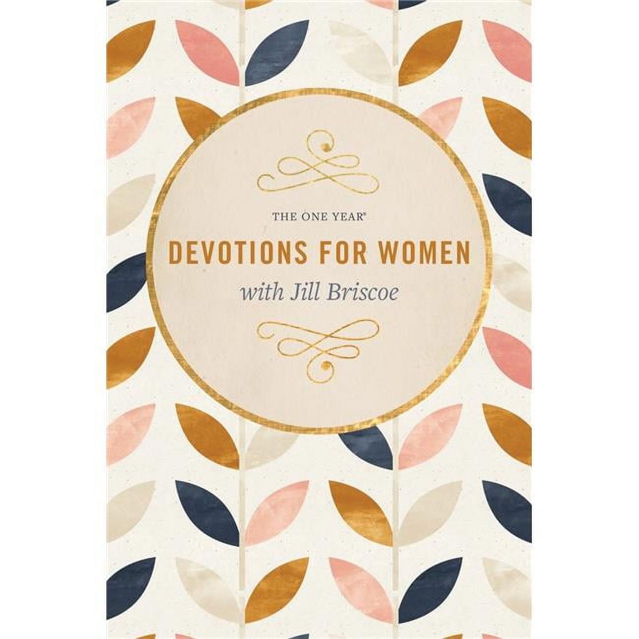 The One Year Devotions for Women with Jill Briscoe