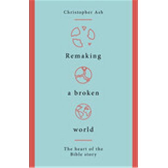 The Good Book  Remaking a Broken World