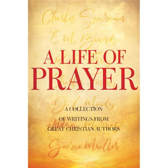 Life of Prayer