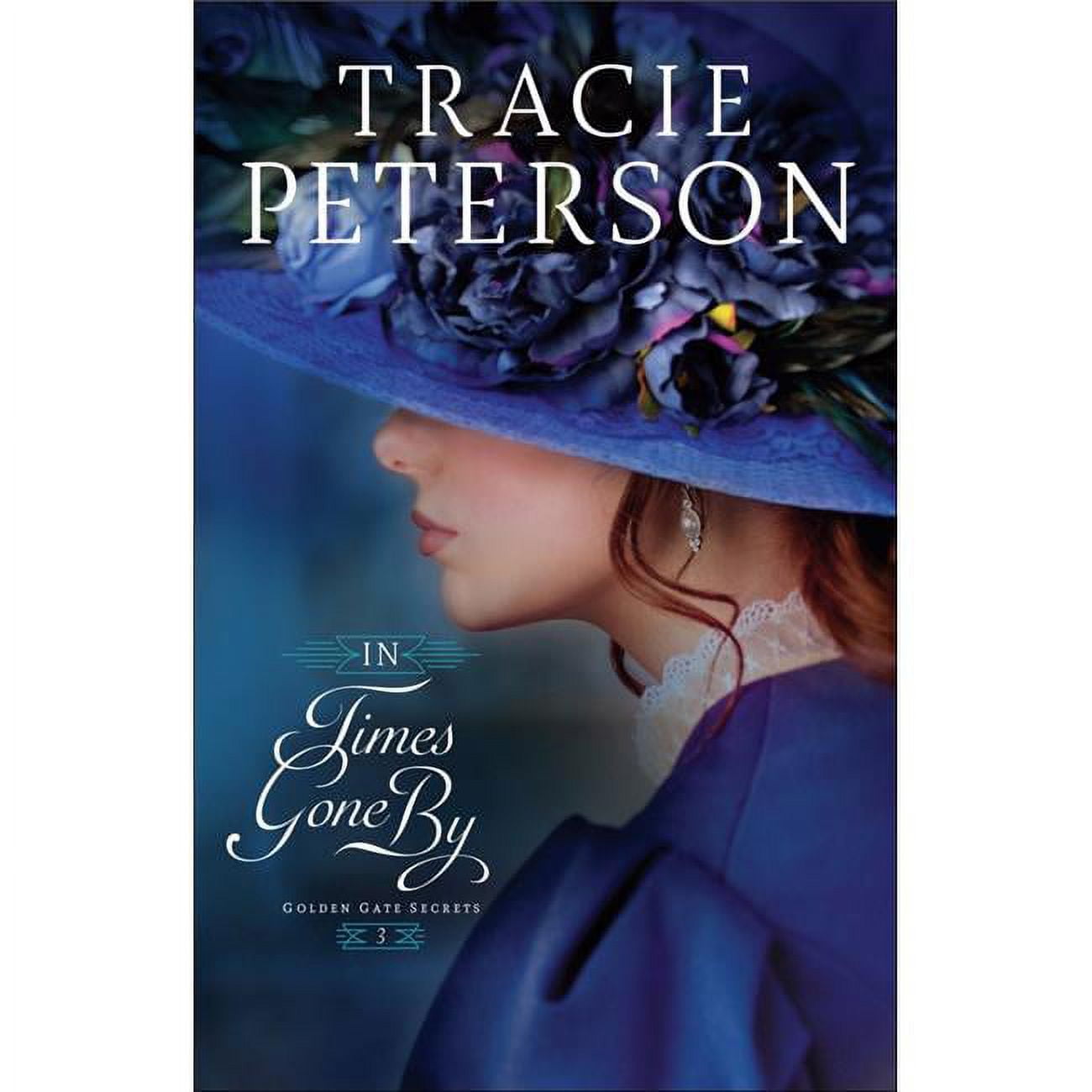 In Times Gone by - Golden Gate Secrets No.3 Softcover