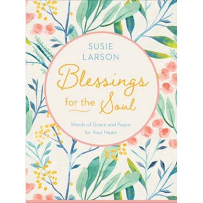 Baker Publishing Group  Blessings for the Soul