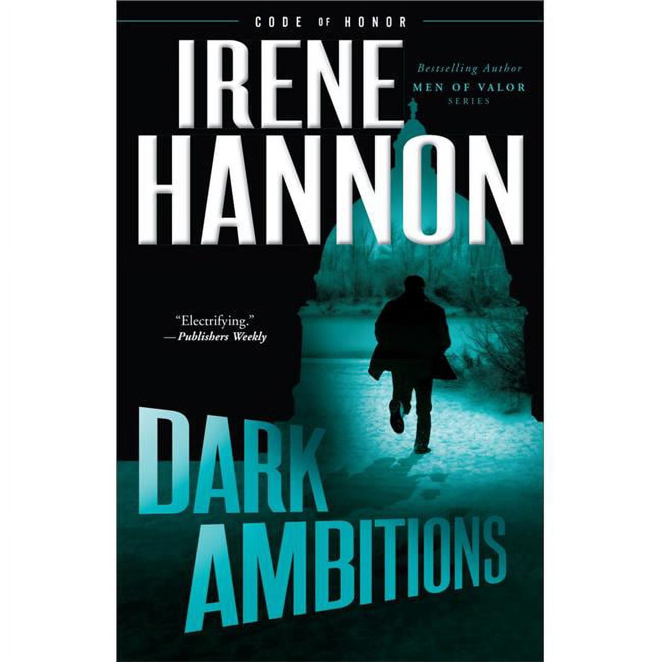 Baker Publishing Group 147683 Dark Ambitions - Code of Honor No.3 Softcover
