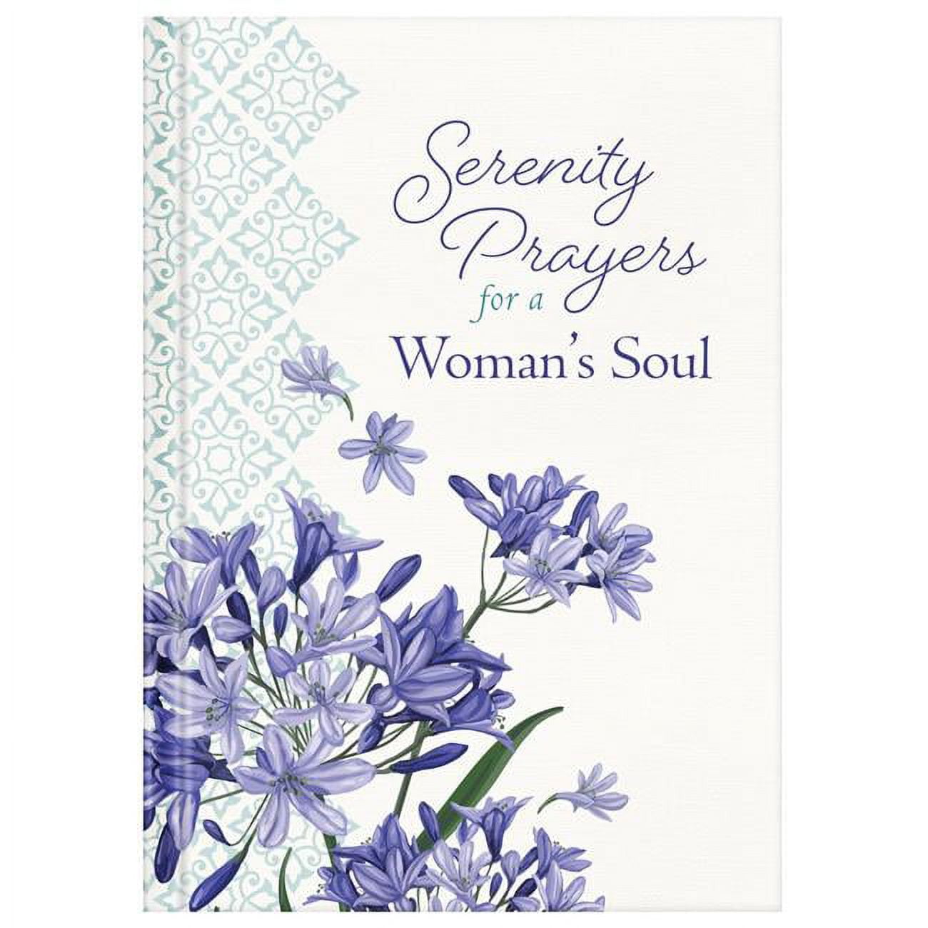 Barbour Publishing  Serenity Prayers for a Womans Soul