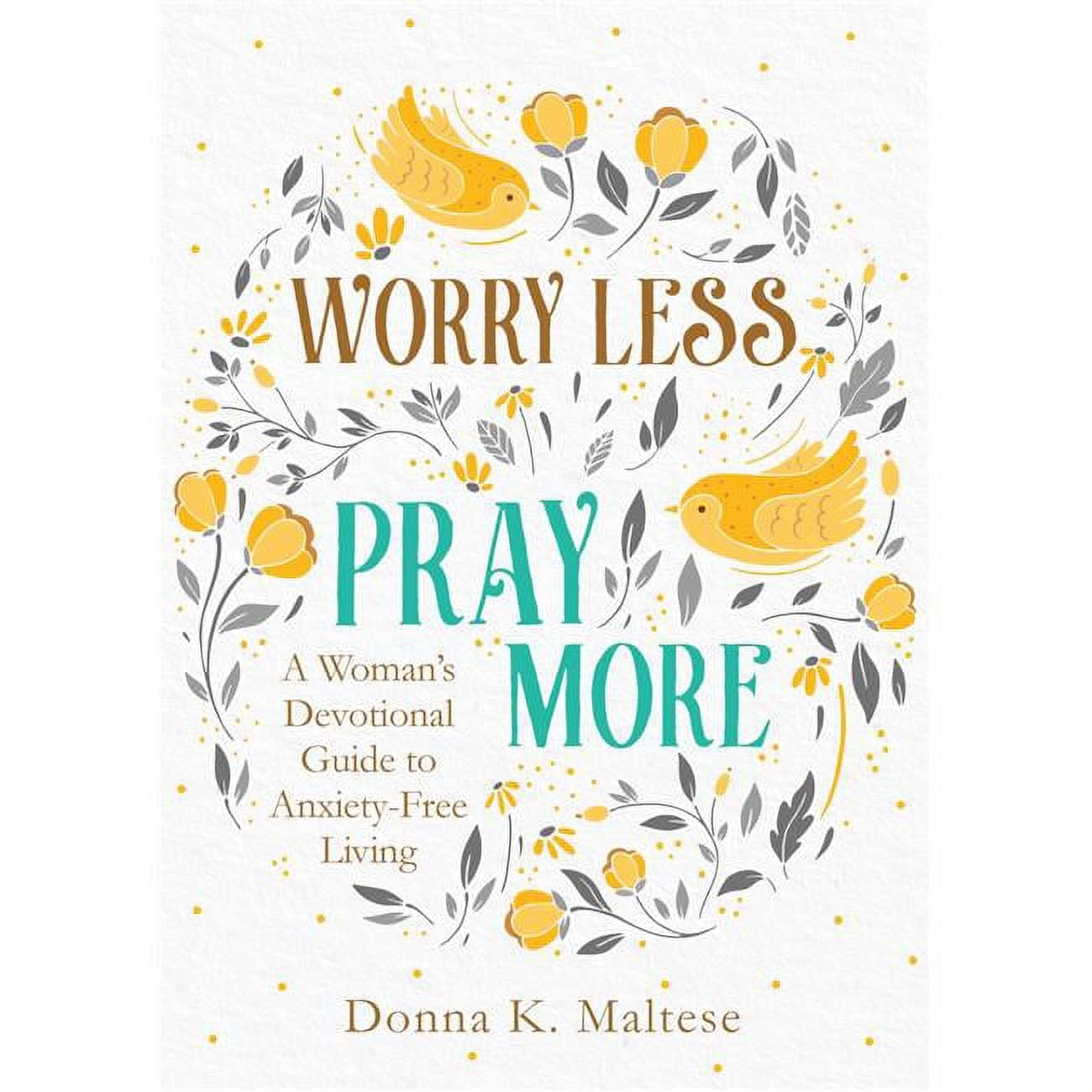 Barbour Publishing  Worry Less, Pray More