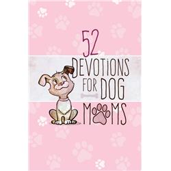 136526 52 Devotions for Dog Moms