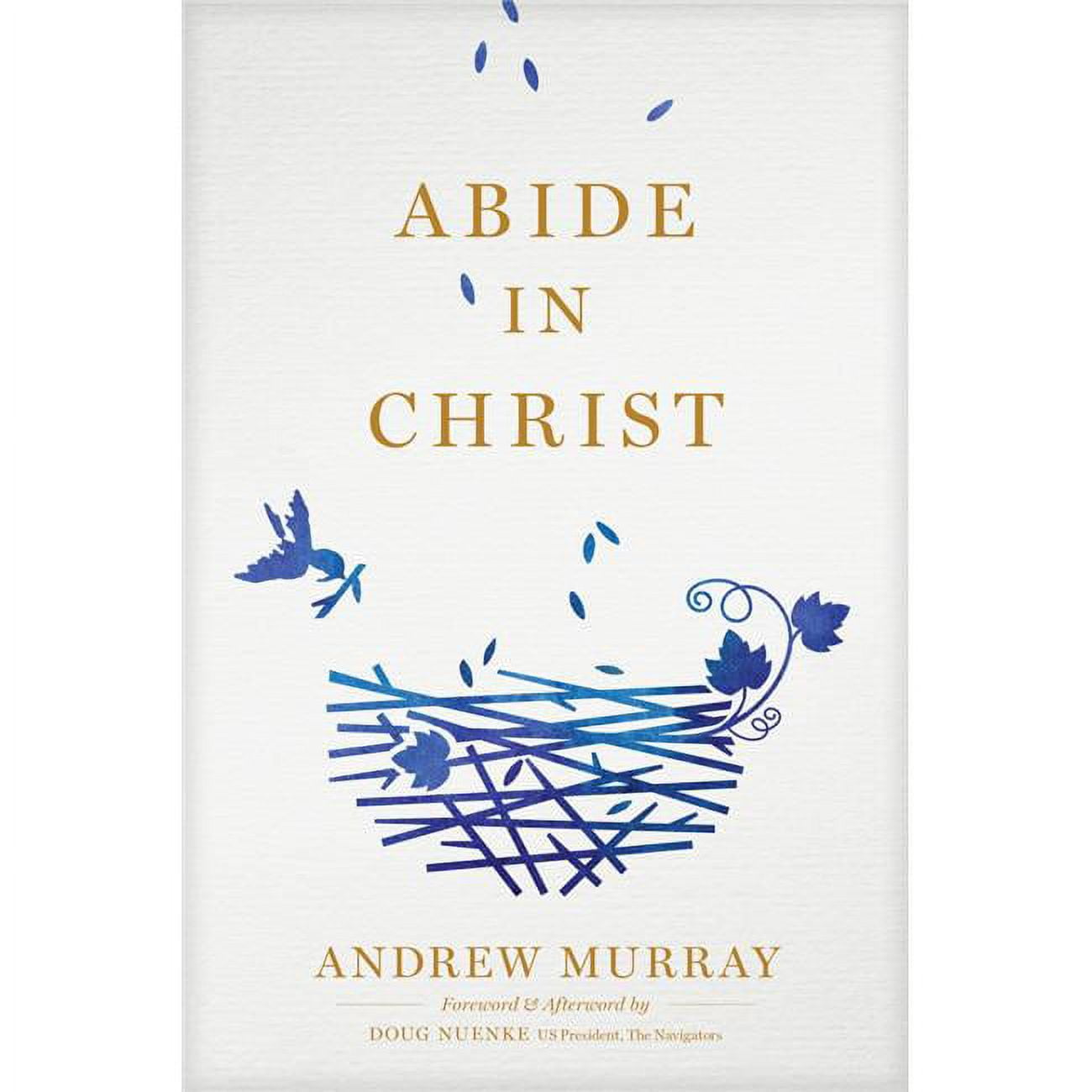Abide in Christ by Murray Andrew